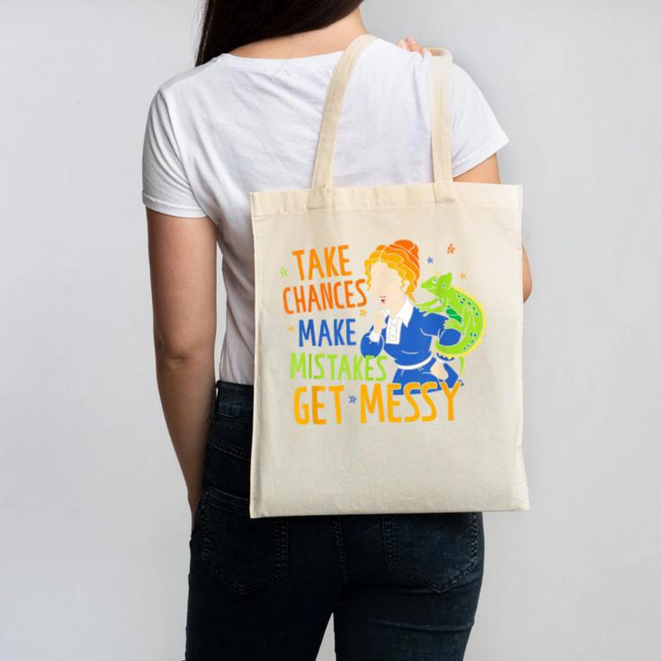 Beauty Teacher Take Chances Make Mistakes Get Messy Canvas Tote Bag