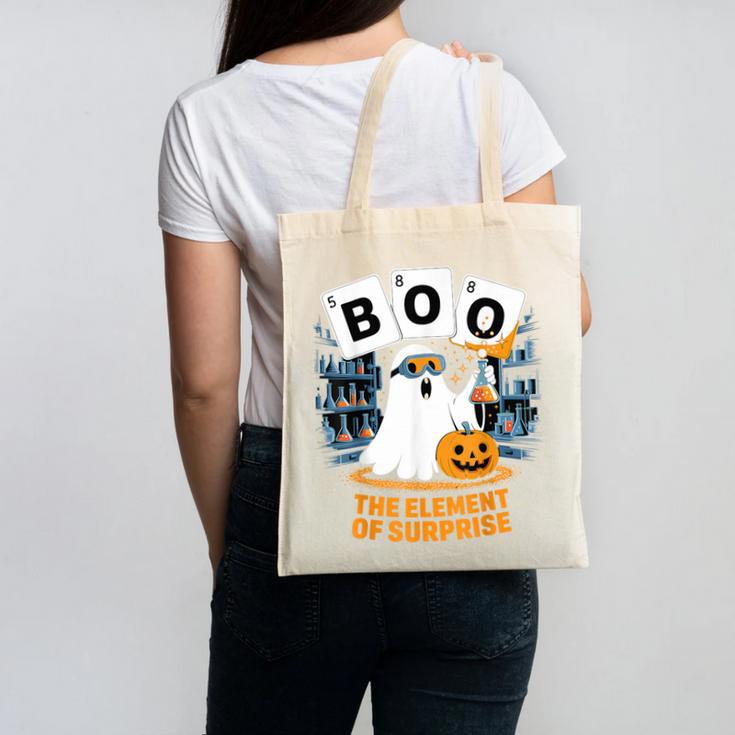 Chemistry Boo Ghost Element Of Surprise Science Teacher Tee Canvas Tote Bag