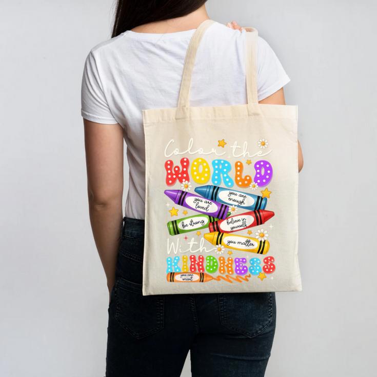 Color The World With Kindness Crayon Positivity Teacher Canvas Tote Bag