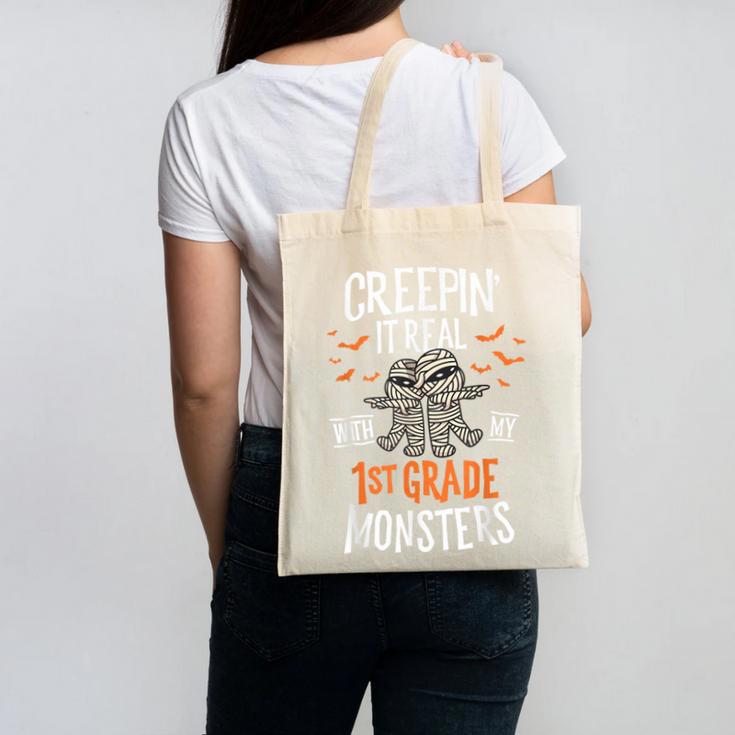 Creepin It Real With My 1st Grade Monsters Halloween Teacher Canvas Tote Bag
