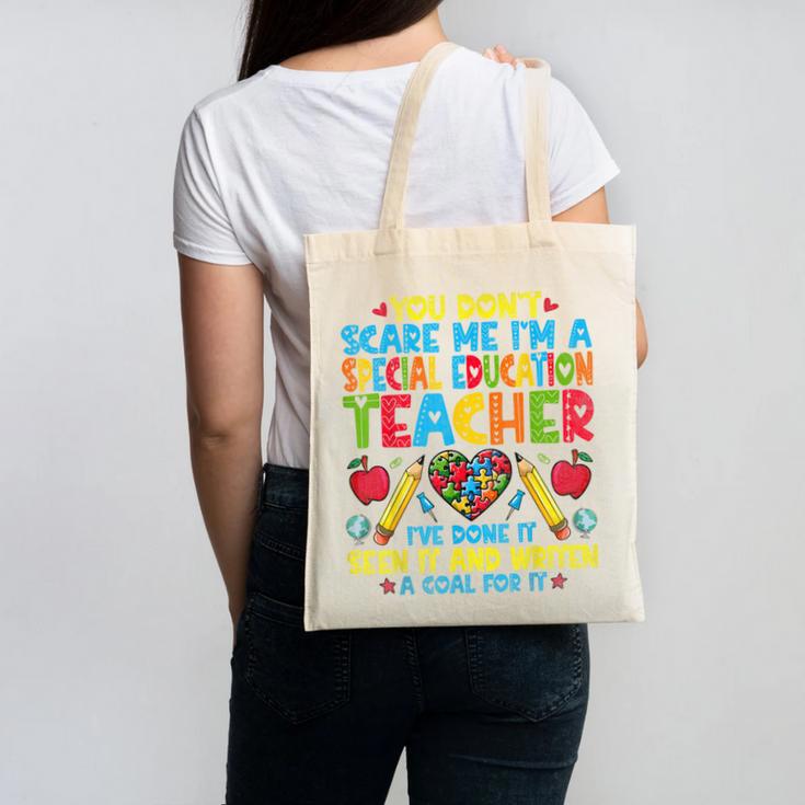 You Don't Scare Me I'm A Special Education Teacher SPED Canvas Tote Bag