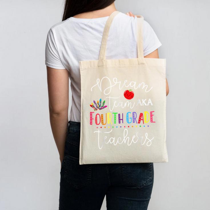 Dream Team Fourth Grade Teachers Back To School 4th Grade Canvas Tote Bag