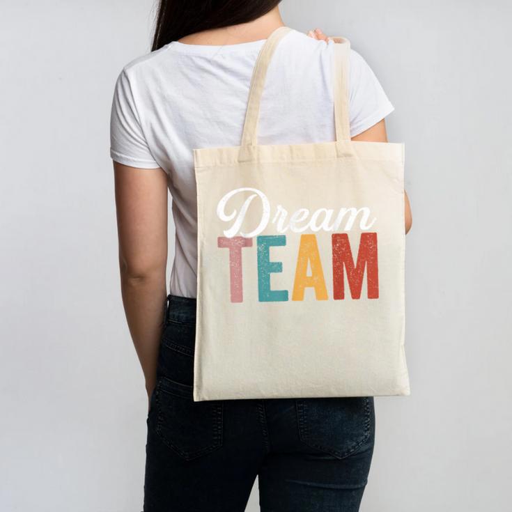 Dream Team Last Day Of School Back To School Teacher Kids Canvas Tote Bag