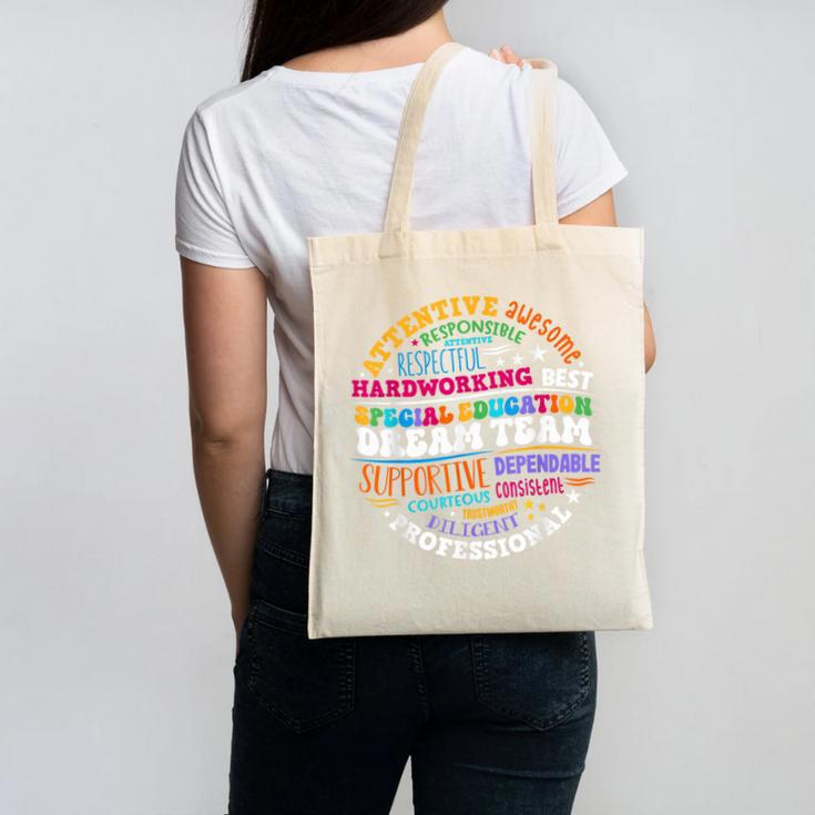 Educators Special Ed Teacher Special Education Dream Team Canvas Tote Bag