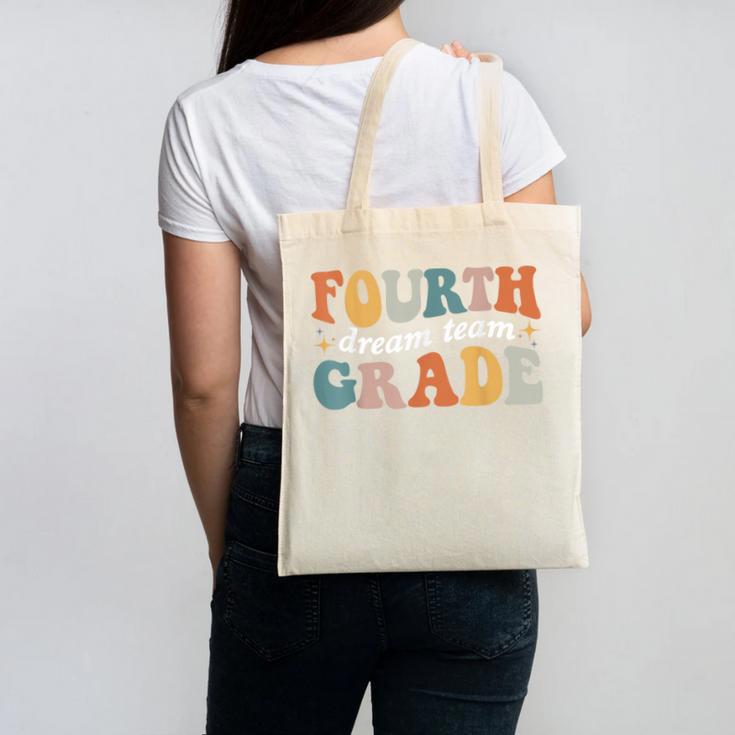 Fourth Grade Dream Team 4th Grade Teacher Back To School Canvas Tote Bag