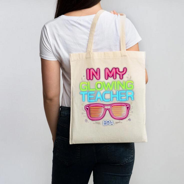 In My Glowing Teacher Era Groovy Colorful Bright Canvas Tote Bag
