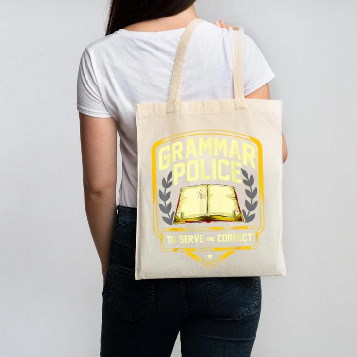 Grammar Police To Serve And Correct English Teacher Canvas Tote Bag