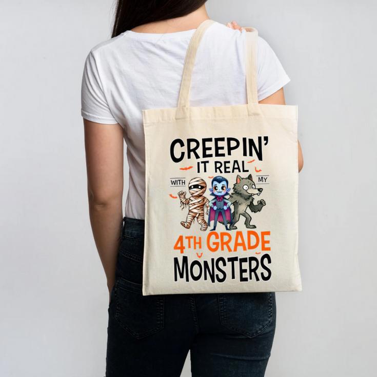 Halloween Teacher Creepin It Real With My 4th Grade Monsters Canvas Tote Bag