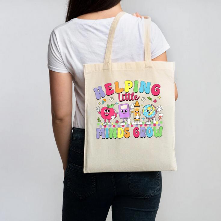 Helping Little Minds Grow Teacher Life Back To School Canvas Tote Bag