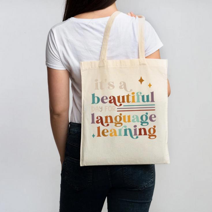 It's A Beautiful Day For Language Learning ESL Teacher ESOL Canvas Tote Bag