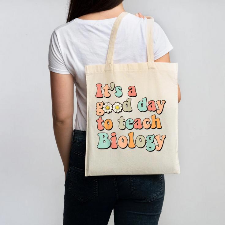 It's A Good Day To Teach Biology Biology Teacher Canvas Tote Bag