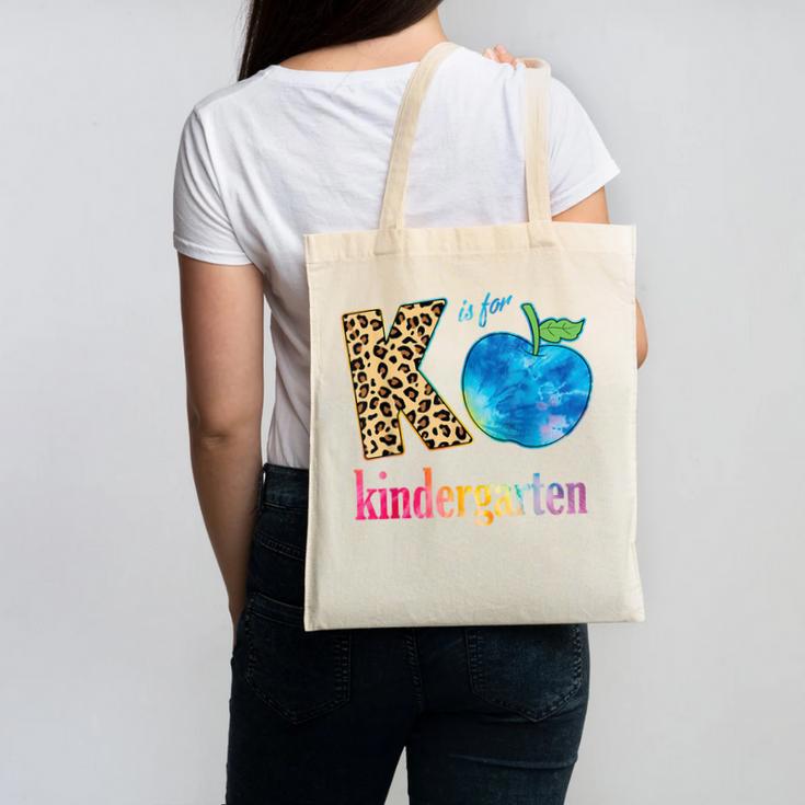 K Is For Kindergarten Teacher Tie Dye Back To School Kinder For Men Women Girls Kids Canvas Tote Bag
