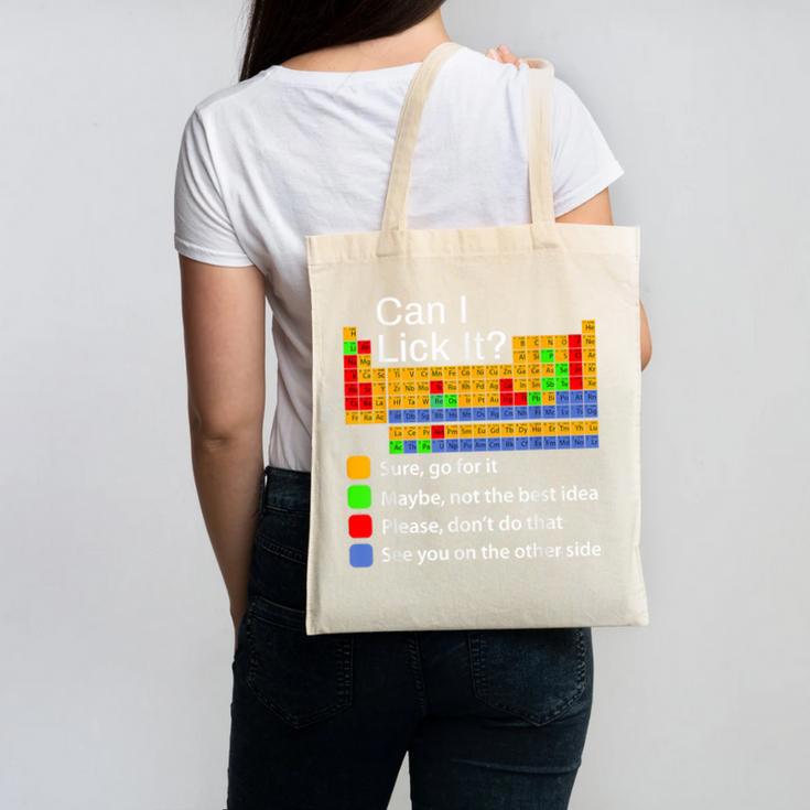 Can I Lick It Periodic Table Chemistry Teachers Canvas Tote Bag