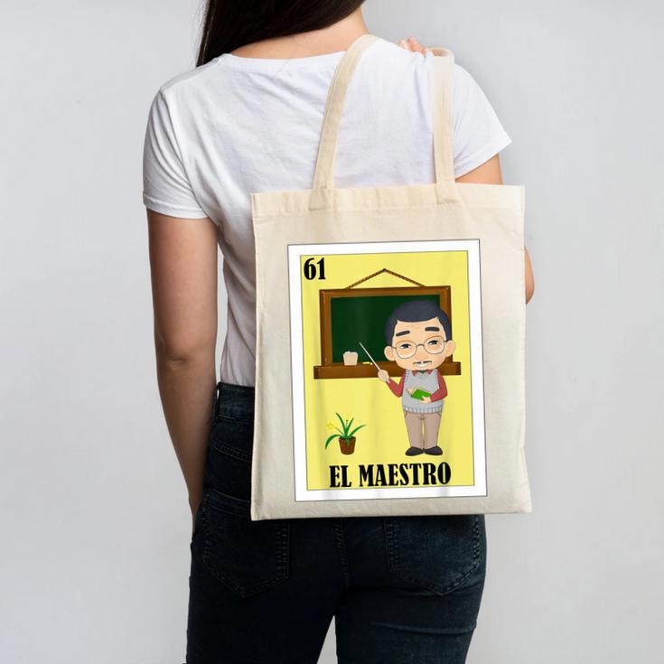 Mexican For Teachers El Maestro Canvas Tote Bag