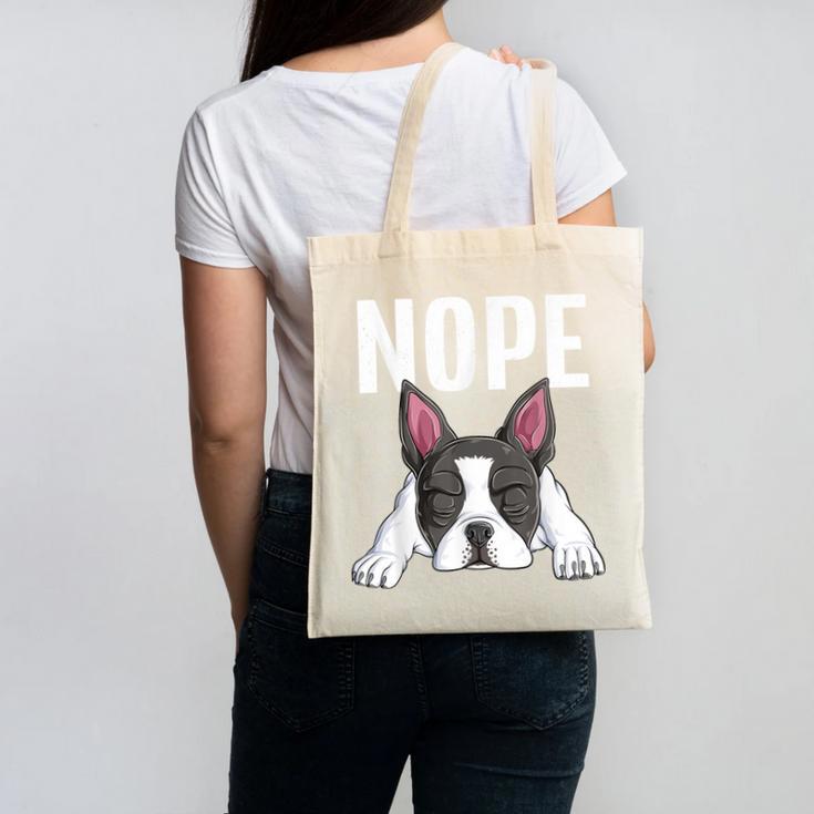Nope Boston Terrier Puppy Dog Bostie Lover Men Women Girls Kids Canvas Tote Bag