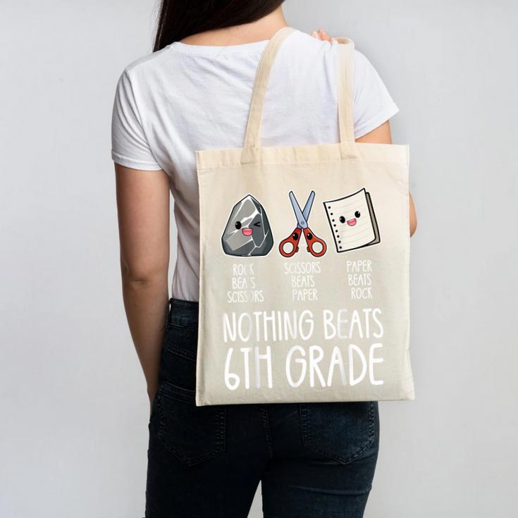 Nothing Beats 6th Grade Back To School Kids Teachers Canvas Tote Bag