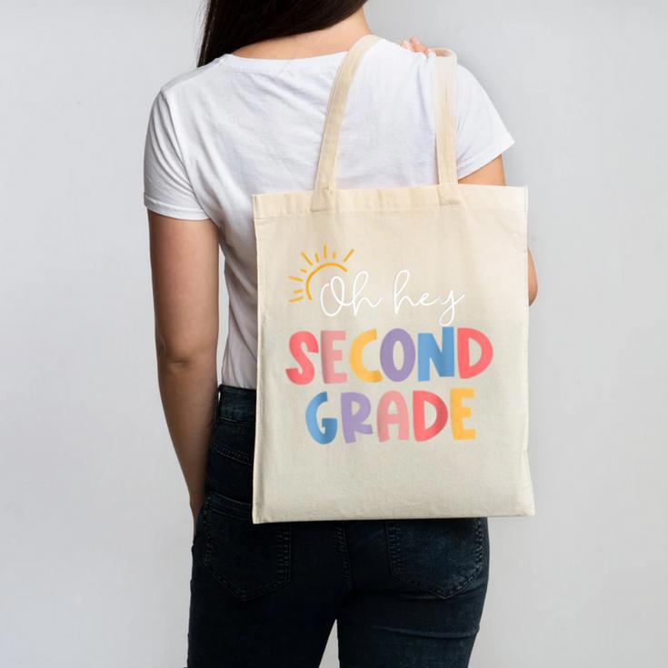 Oh Hey Second Grade First Day Of Teacher Girls Boys Kids Canvas Tote Bag