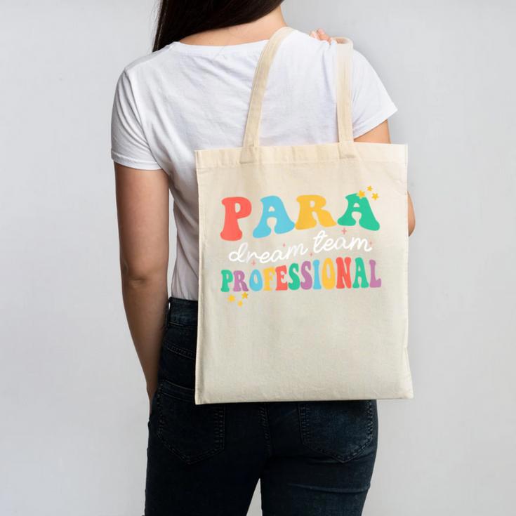 Para Paraprofessional Dream Crew Team Back To School Teacher Canvas Tote Bag
