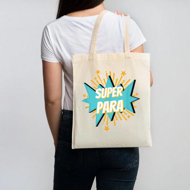 Para Shirt Super Para Paraprofessional Teacher Canvas Tote Bag