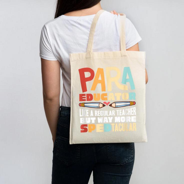 Paraeducator Paraprofessional SPED Teacher Canvas Tote Bag