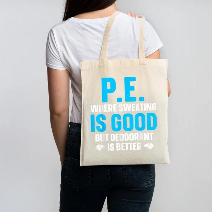 PE Teacher Art For Men Women Gym Teacher Appreciation Canvas Tote Bag