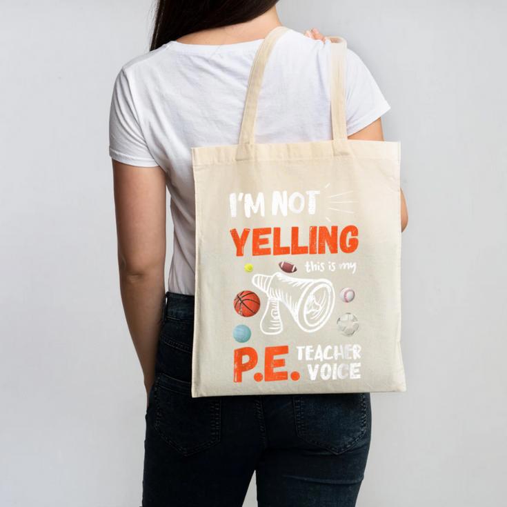 PE Teacher Voice PE Teacher School Fitness Class Canvas Tote Bag