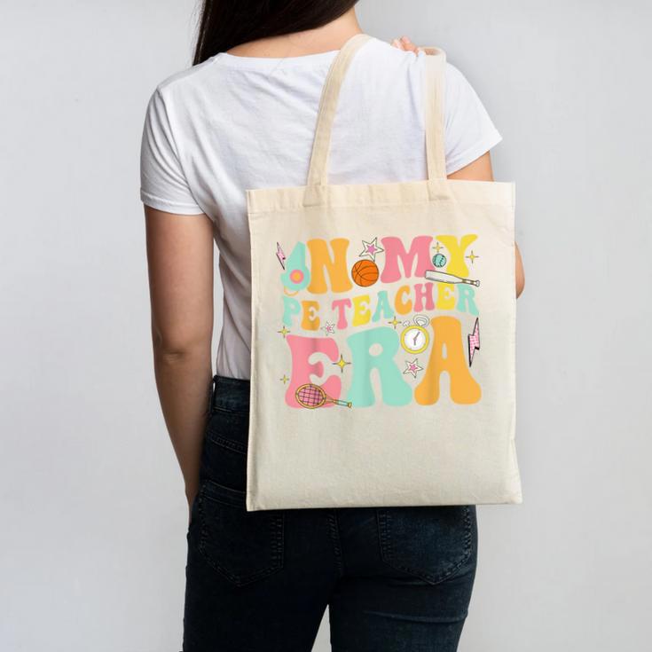 In My Physical Education Era PE Teacher Women Men Canvas Tote Bag