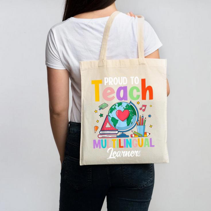 Proud To Teach Multilingual Learner ESL English Teacher Canvas Tote Bag