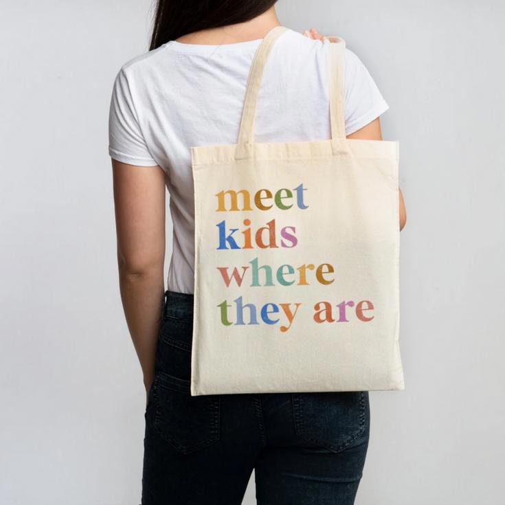 SPED Teacher SLP Meet Kids Where They Are Special Education Canvas Tote Bag