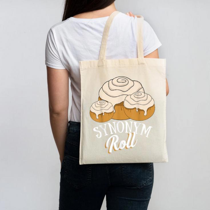 Synonym Roll Teacher And Grammar Geeks Pun For Men Women Kids Canvas Tote Bag