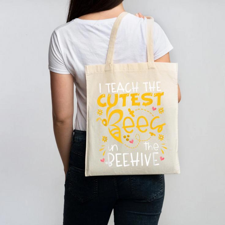 I Teach The Cutest Bees In The Beehive Teacher Canvas Tote Bag