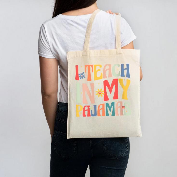 I Teach In My Pajamas Retro Groovy Teacher Humor Canvas Tote Bag