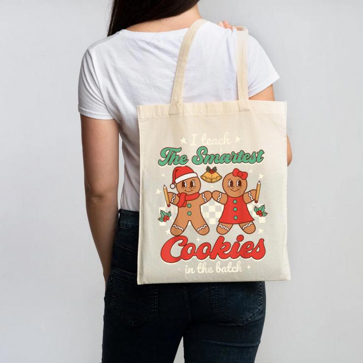 I Teach The Smartest Cookies In The Batch Teacher Christmas For Men Women Kids Canvas Tote Bag