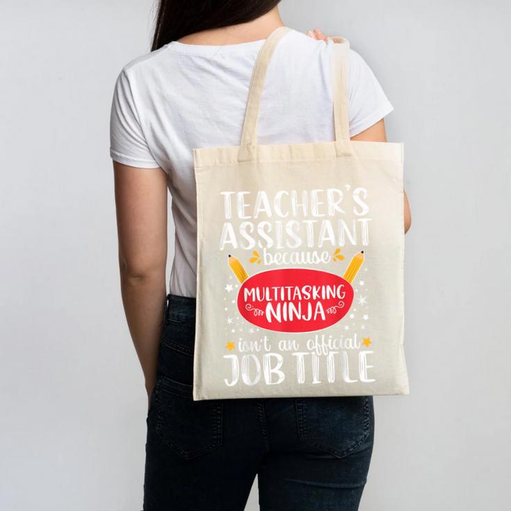 Teacher Assistant Teaching School Ninja Appreciation Canvas Tote Bag