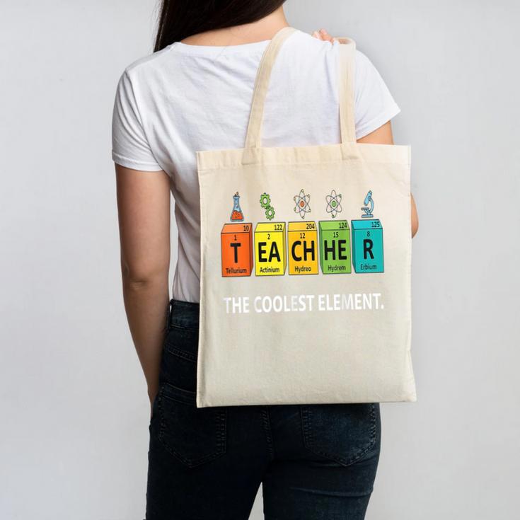 Teacher The Coolest Element Chemistry Periodic Table Science Canvas Tote Bag