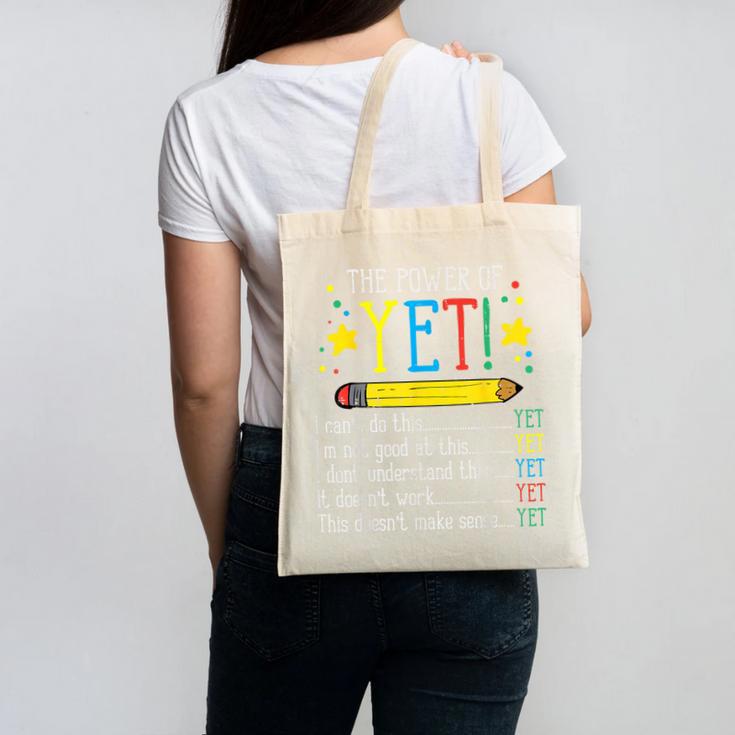 Teacher Power Of Yet Cant Do This Inspirational Women Men Canvas Tote Bag