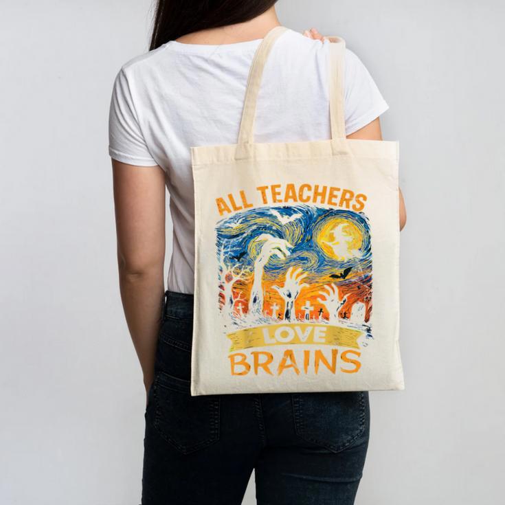 All Teachers Love Brains Shirt Teacher Halloween Tee Canvas Tote Bag