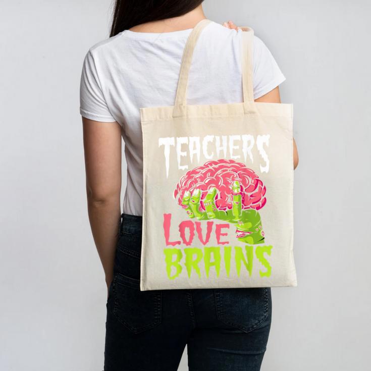 Teachers Love Brains Zombie Teacher Halloween Zombies Canvas Tote Bag