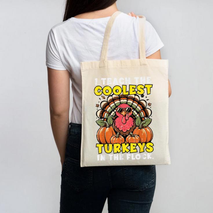 Thanksgiving I Teach Coolest Turkeys Teacher Fall Women Men Canvas Tote Bag
