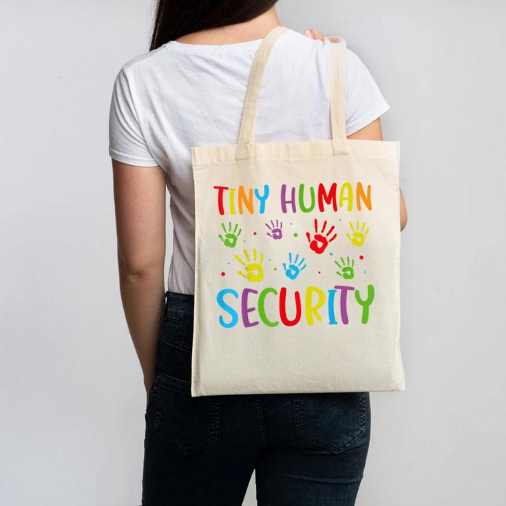 Tiny Human Security Preschool Childcare Teacher Babysitters Canvas Tote Bag