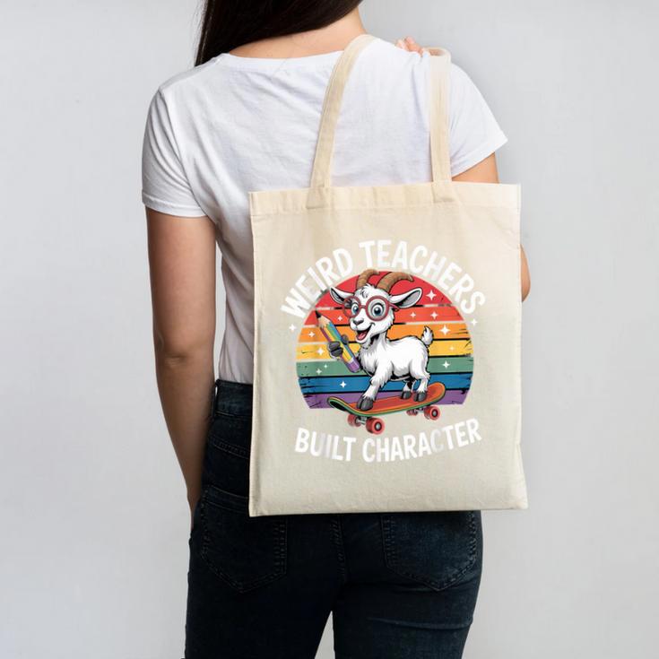 Weird Teachers Build Character Teacher Canvas Tote Bag