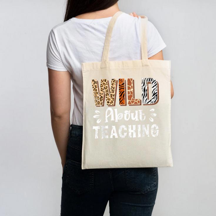 Wild About Teaching Teacher Lover Animals Leopard Zebra Canvas Tote Bag