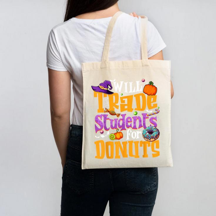 Will Trade Students For Donuts Halloween Teacher Canvas Tote Bag