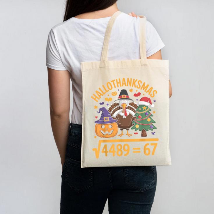 67 Meme Math Teacher Root 4489 Hallothanksmas Six Seven Canvas Tote Bag, trending gift 67 Meme Math Teacher Root 4489 Hallothanksmas Six Seven Canvas Tote Bag, trending gift