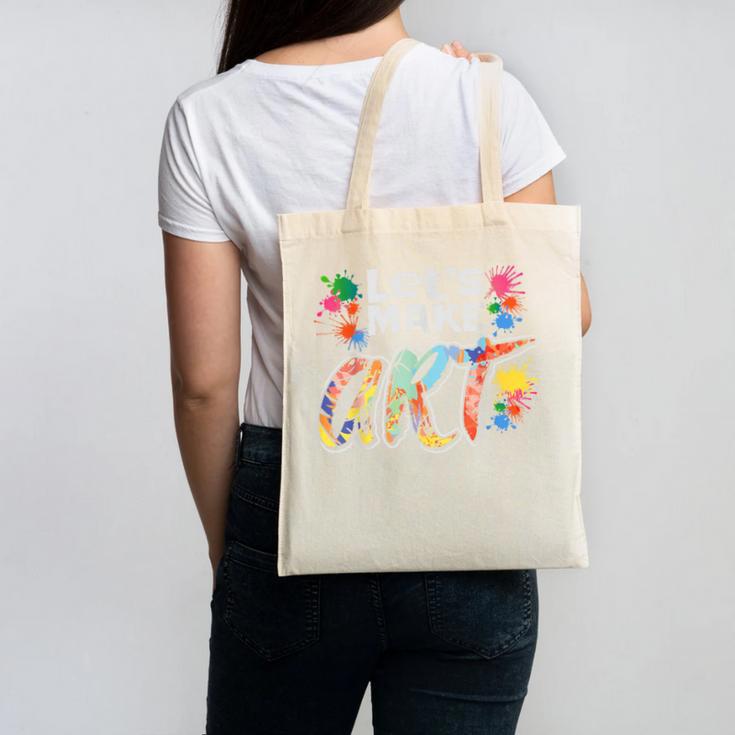 Lets Make Art Colerful Artists Painter Art Teacher Men Women Girls Kids Canvas Tote Bag, trending gift