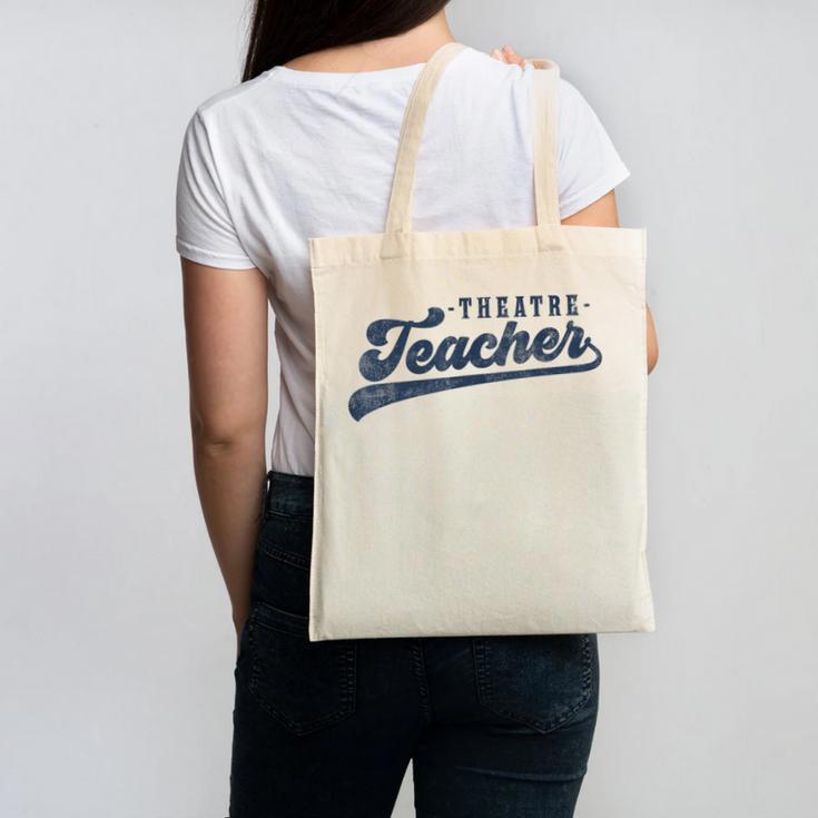 Theatre Teacher Men Women Vintage Graphic Theatre Teacher Canvas Tote Bag