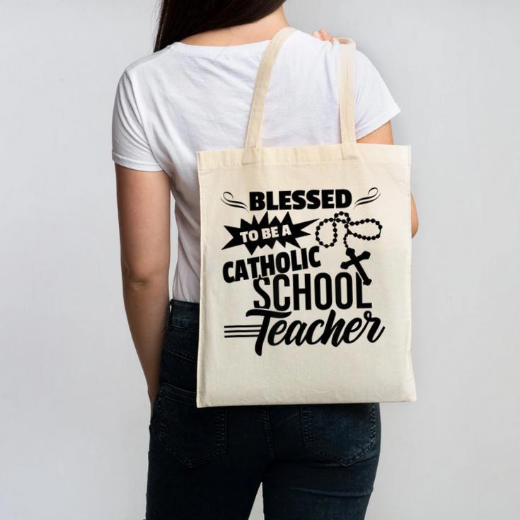 Blessed To Be A Catholic School Teacher Christian Teaching Canvas Tote Bag