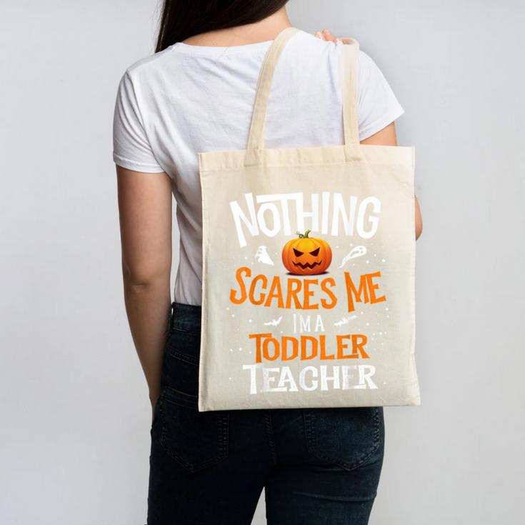 You Cannot Scare Me I'm An Toddler Teacher Halloween Men Women Kids Canvas Tote Bag, trending gift You Cannot Scare Me I'm An Toddler Teacher Halloween Men Women Kids Canvas Tote Bag, trending gift