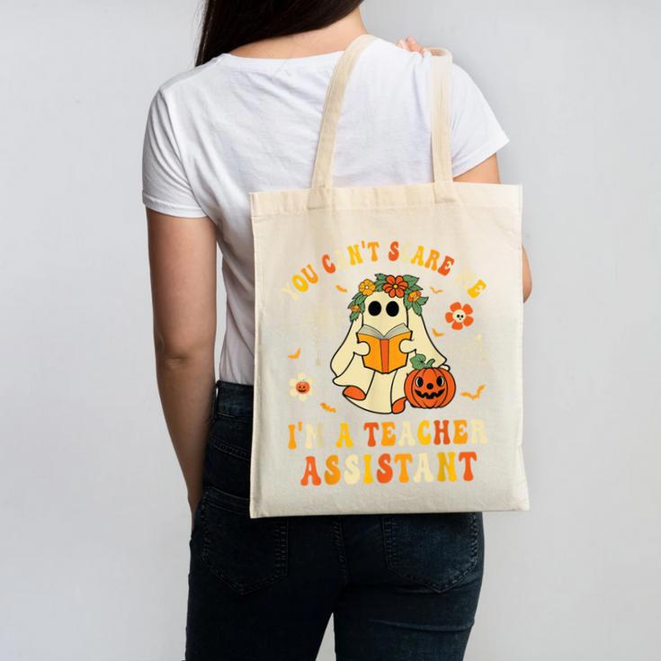 You Can't Scare Me I'm A School Teachers Assistant Halloween Canvas Tote Bag, trending gift You Can't Scare Me I'm A School Teachers Assistant Halloween Canvas Tote Bag, trending gift