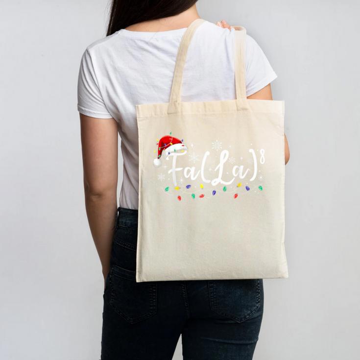 FA LA8 Christmas Santa Fa La Math Teacher Student Canvas Tote Bag, trending gift FA LA8 Christmas Santa Fa La Math Teacher Student Canvas Tote Bag, trending gift